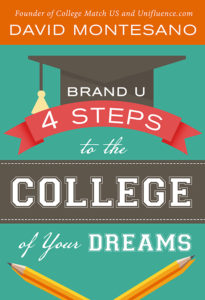 Brand U, acceptance into the college of your dreams